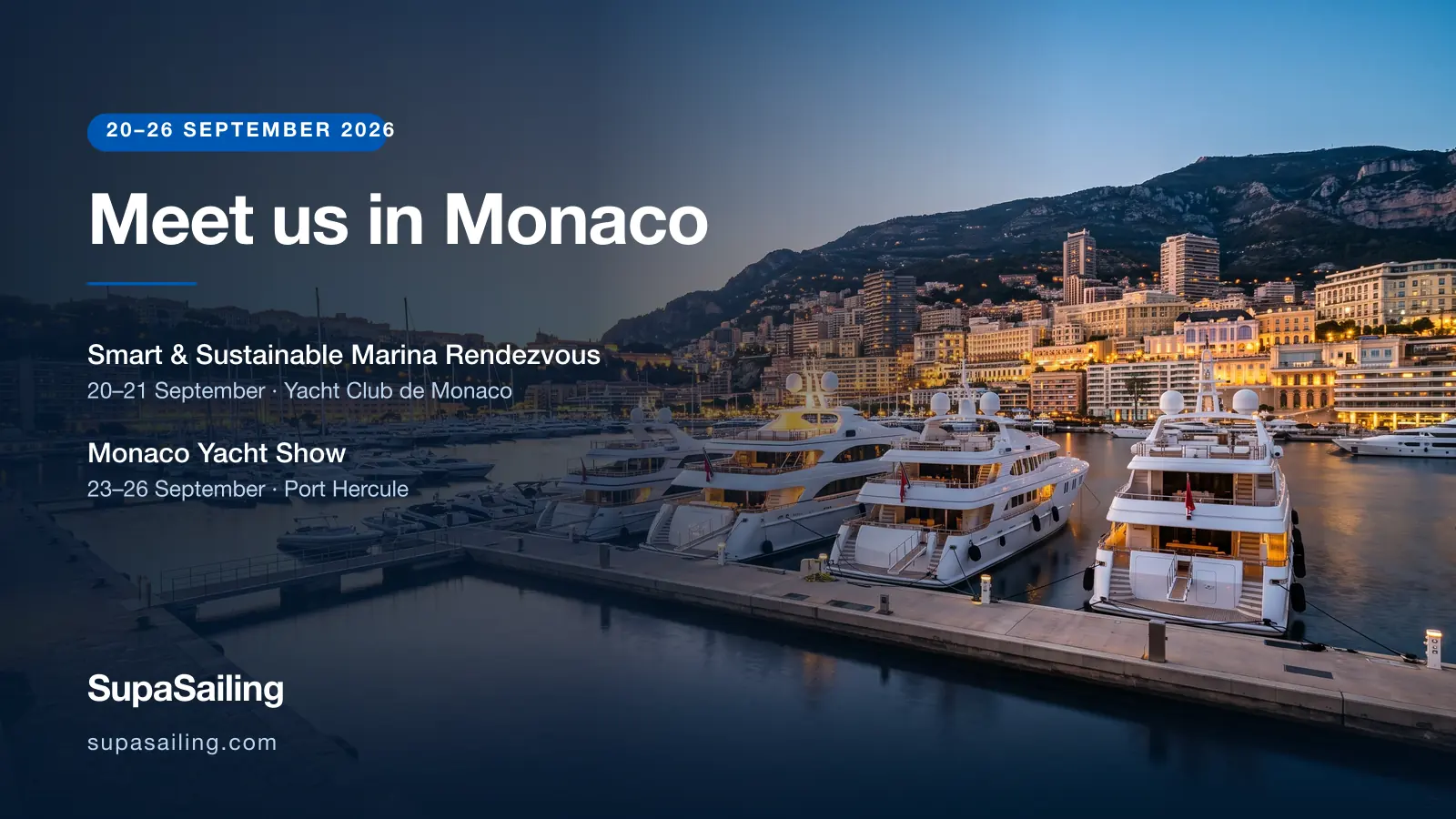 SupaSailing in Monaco: Smart & Sustainable Marina Rendezvous and Monaco Yacht Show 2026